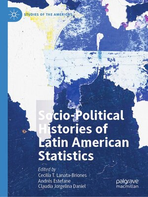 cover image of Socio-political Histories of Latin American Statistics